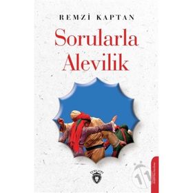 Sorularla Alevilik - Remzi Kapta