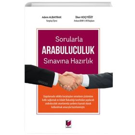 Sorularla Arabuluculuk Sınavına Hazırlık Kitabı - Adem Albayrak