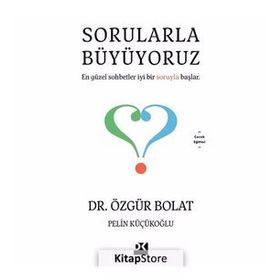 Sorularla Büyüyoruz - Dr. Özgür Bolat