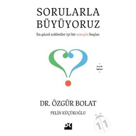 Sorularla Büyüyoruz - Dr. Özgür Bolat