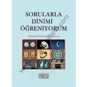 Sorularla Dinimi Öğreniyorum - Eyüp Karaaslan