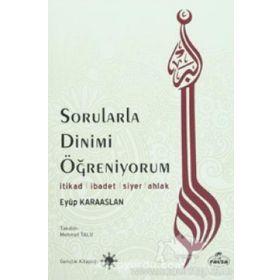 Sorularla Dinimi Öğreniyorum - Eyüp Karaaslan