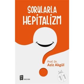 Sorularla Hepitalizm - Aziz Akgül
