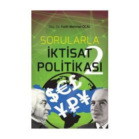 Sorularla İktisat Politikası 2 Fatih Mehmet Öcal
