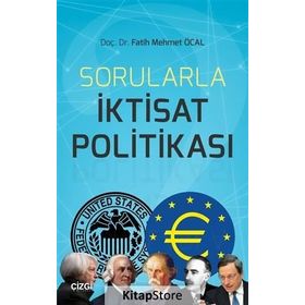 Sorularla İktisat Politikası - Fatih Mehmet Öcal