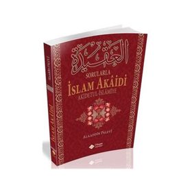 Sorularla İslam Akaidi - Alaaddin Palevi