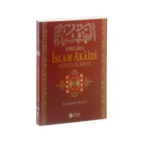Sorularla İslam Akaidi - Alaaddin Palevi