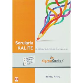 SORULARLA KALITE - YILMAZ ALTAŞ