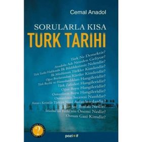 SORULARLA KISA TÜRK TARIHI - CEMAL ANADOL