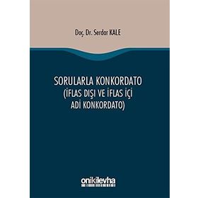 Sorularla Konkordato - Serdar Kale