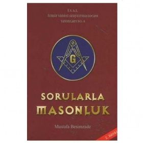 Sorularla Masonluk - Mustafa Besimzade