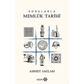 Sorularla Memlük Tarihi Yeditepe Yayınevi