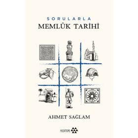 Sorularla Memlük Tarihi Yeditepe Yayınevi