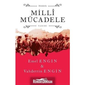 Sorularla Milli Mücadele Tarihi - Prof. Dr. Vahdettin Engin