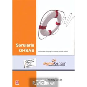 SORULARLA OHSAS - YILMAZ ALTAŞ