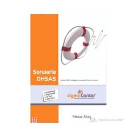 SORULARLA OHSAS - YILMAZ ALTAŞ