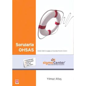 SORULARLA OHSAS - YILMAZ ALTAŞ