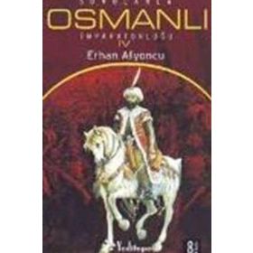 SORULARLA OSMANLI İMPARATORLUĞU 4 - ERHAN AFYONCU
