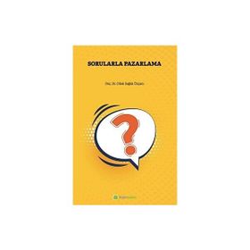 Sorularla Pazarlama - Dilek Sağlık Özçam