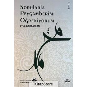 Sorularla Peygamberimi Öğreniyorum - Eyüp Karaaslan