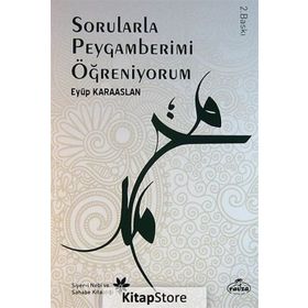 Sorularla Peygamberimi Öğreniyorum - Eyüp Karaaslan