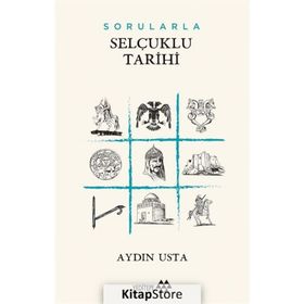 Sorularla Selçuklu Tarihi - Aydın Usta