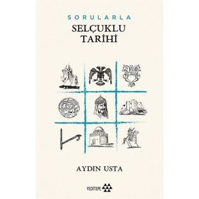 Sorularla Selçuklu Tarihi - Aydın Usta