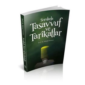 Sorularla Tasavvuf ve Tarikatlar - Mehmet Demirci