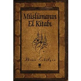 Sorulu-Cevaplı Müslümanın El Kitabı - Ali Maraşlıgil