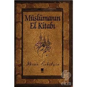 Sorulu-Cevaplı Müslümanın El Kitabı - Ali Maraşlıgil