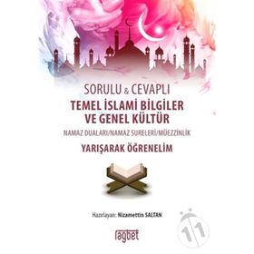 SORULU CEVAPLI TEMEL İSLAMİ BILGILER VE GENEL KÜLTÜR YARIŞARAK ÖĞRENELİM - NIZAMETTIN SALTAN