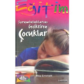 SORUMLULUKLARINI GECIKTIREN ÇOCUKLAR - GENEL