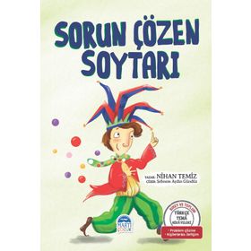 Sorun Çözen Soytarı - Türkçe Tema Hikayeleri - Nihan Temiz