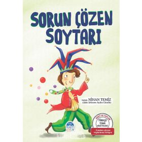Sorun Çözen Soytarı - Türkçe Tema Hikayeleri - Nihan Temiz