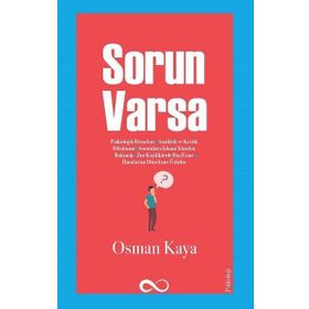 Sorun Varsa - Osman Kaya