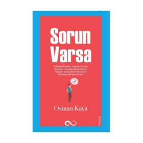 Sorun Varsa - Osman Kaya