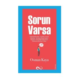 Sorun Varsa - Osman Kaya