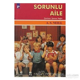 SORUNLU AILE - A. S. NEILL