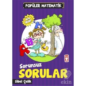 Sorunsuz Sorular - Sibel Çelik