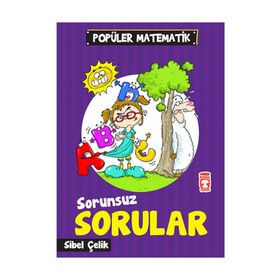 Sorunsuz Sorular - Sibel Çelik