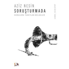 SORUŞTURMADA - AZIZ NESIN