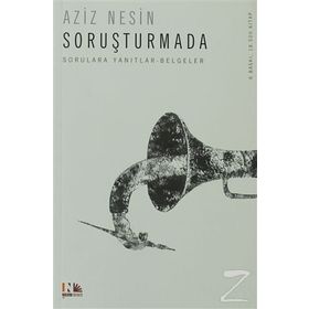 SORUŞTURMADA - AZIZ NESIN