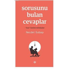 Sorusunu Bulan Cevaplar - Necdet Subaşı