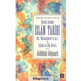 Sosyal Açıdan İslam Tarihi - Abdülbaki Gölpınarlı
