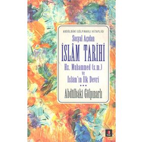 Sosyal Açıdan İslam Tarihi - Abdülbaki Gölpınarlı