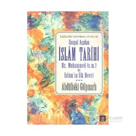 Sosyal Açıdan İslam Tarihi - Abdülbaki Gölpınarlı