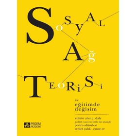 Sosyal Ağ Teorisi ve Eğitimde Değişim - Pegem Akademi Yayıncılık