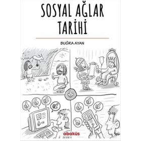 Sosyal Ağlar Tarihi - Buğra Ayan