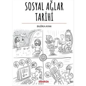 Sosyal Ağlar Tarihi - Buğra Ayan