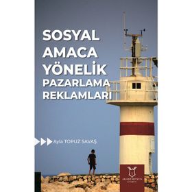 Sosyal Amaca Yönelik Pazarlama Reklamları - Ayla Topuz Savaş